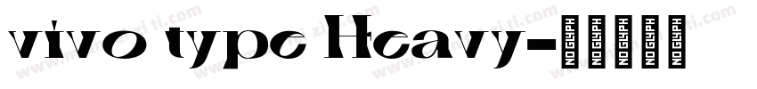 vivo type Heavy字体转换